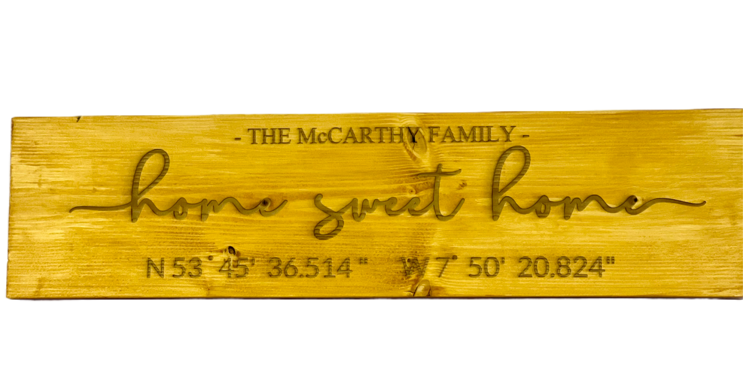 Wooden Engraved Home Sweet Home Sign (incl, co-ordinates)