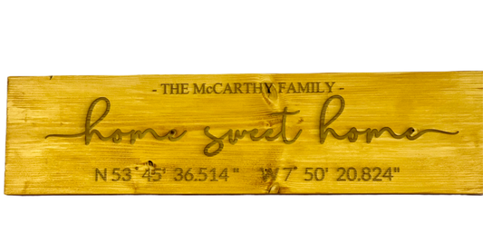 Wooden Engraved Home Sweet Home Sign (incl, co-ordinates)